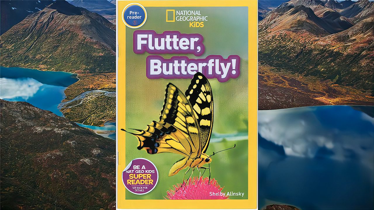 [图]美国国家地理分级阅读Pre - Flutter,Butterfly