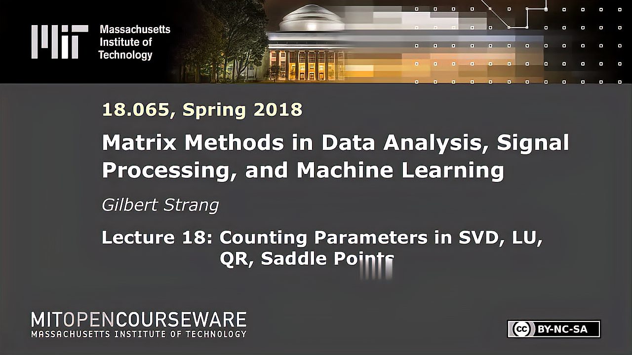 [图]麻省理工公开课:18. SVD,LU,QR,Saddle中的计数参数