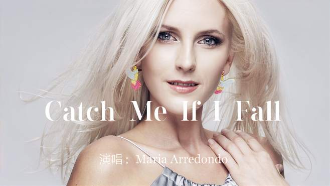 [图]好听的英文歌曲《Catch Me If I Fall》，低沉感性的嗓音无法抗拒